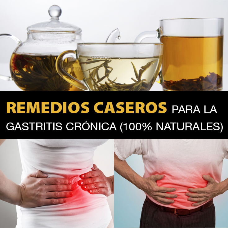 Remedios caseros para la gastritis crónica 100 naturales La Guía