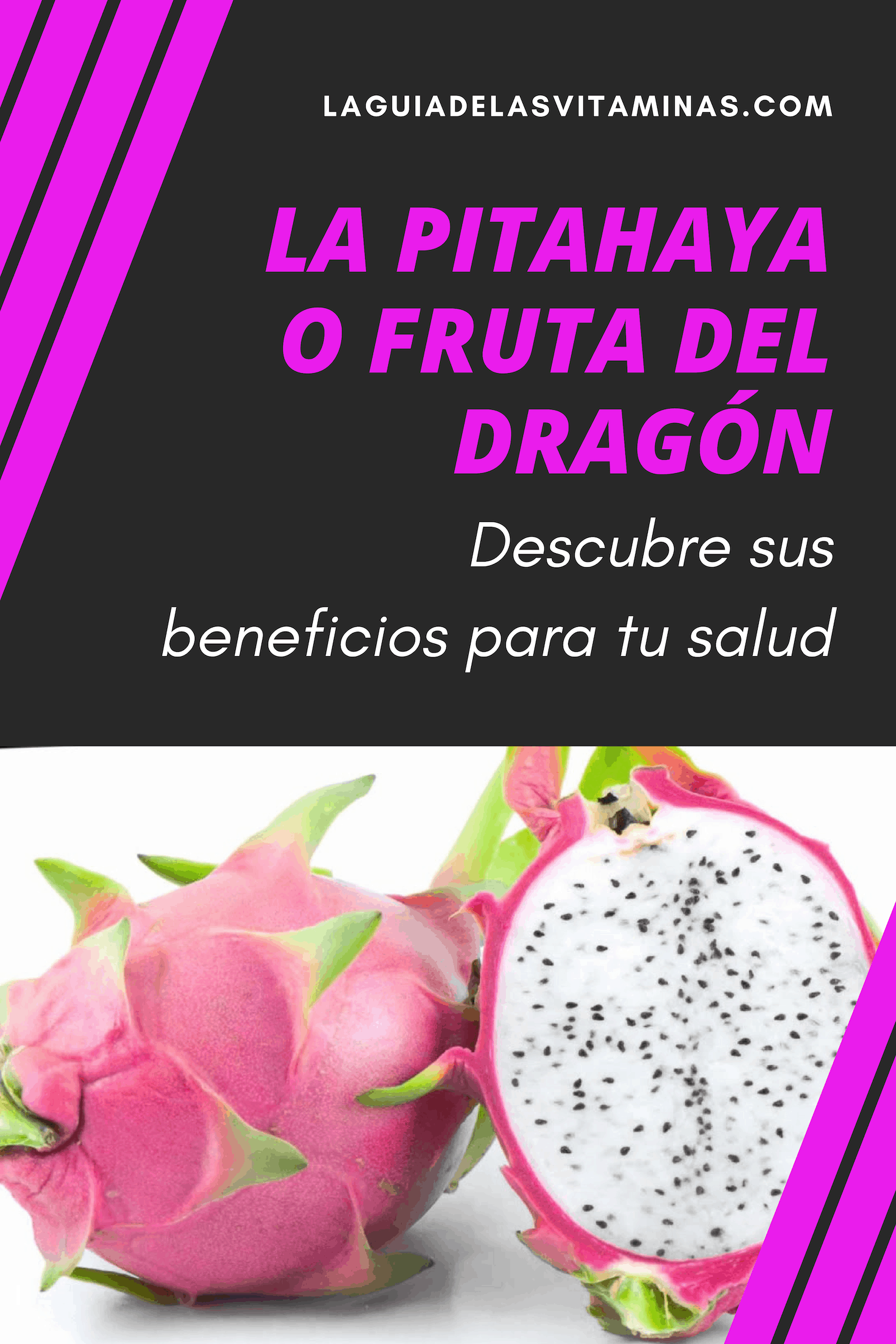 La Pitahaya O Fruta Del Drag N Y Sus Beneficios Para Tu Salud La