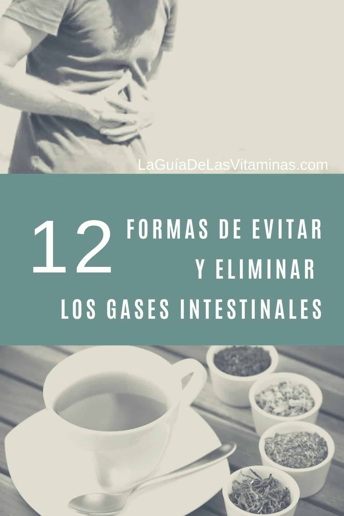 12 formas de evitar y eliminar los gases intestinales La Guía de las