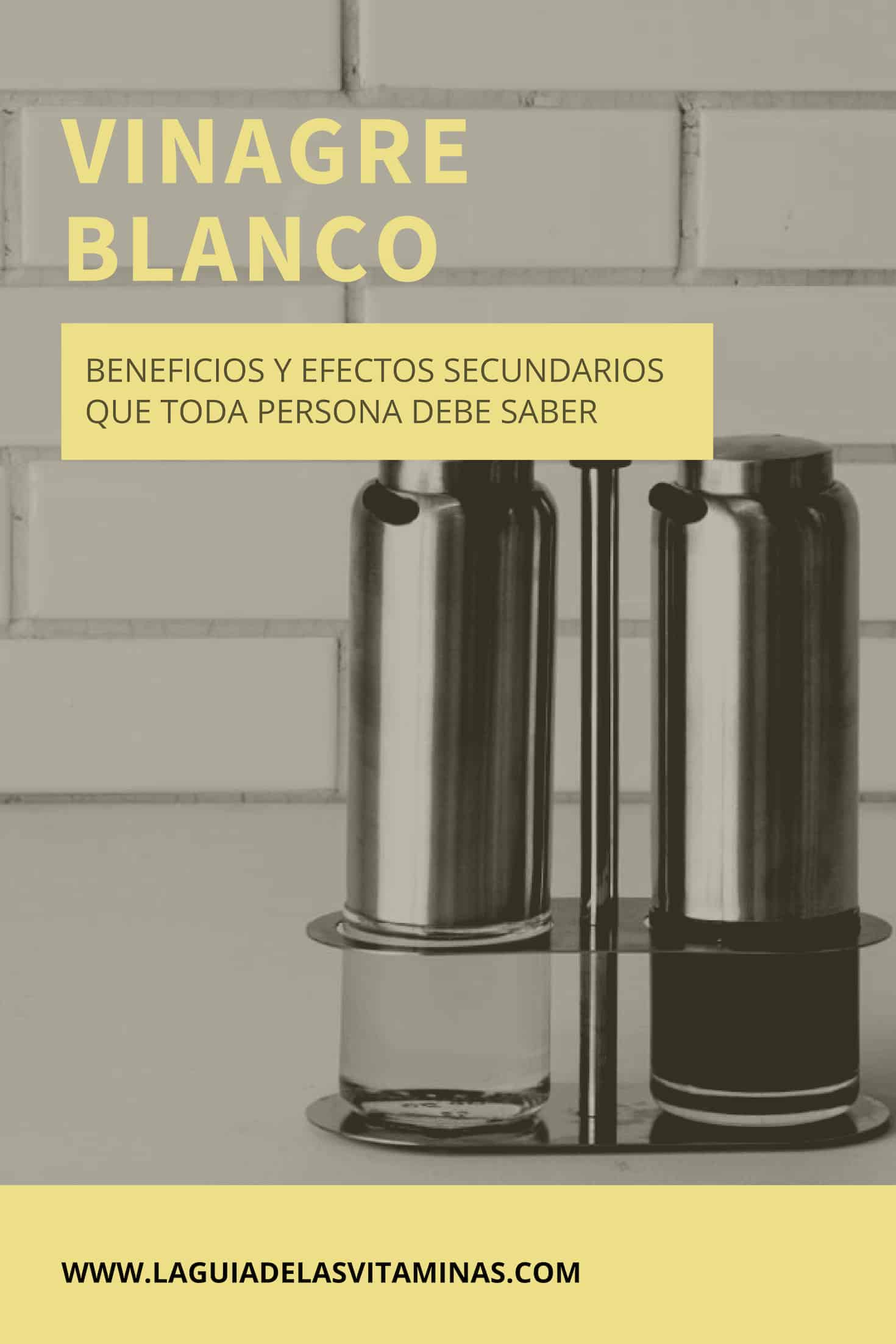 Vinagre Blanco Beneficios Y Efectos Secundarios Que Toda Persona Debe