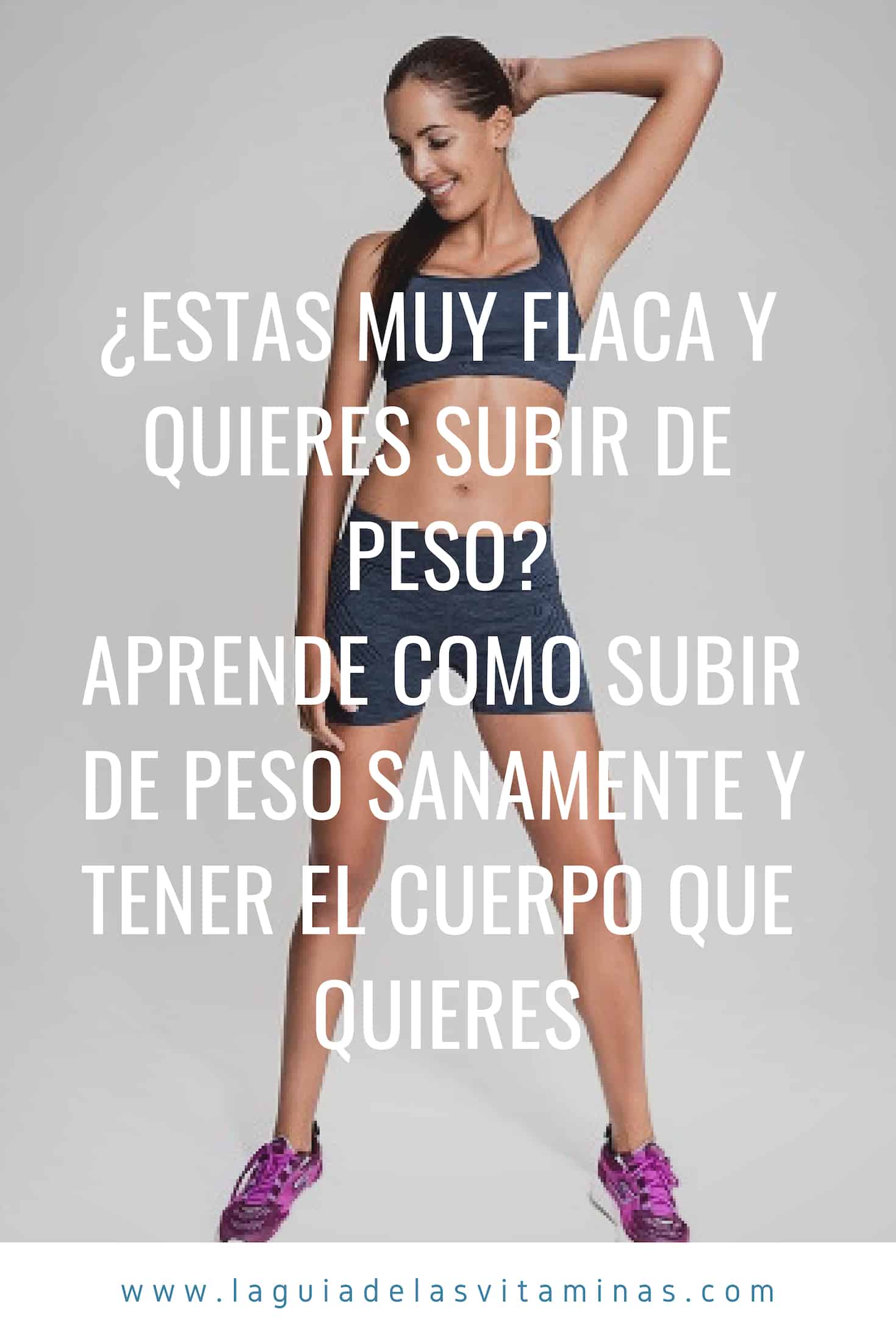 Como subir de peso sanamente la gu a de las vitaminas
