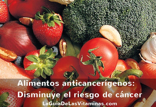 Alimentos anticancerígenos: disminuye el riesgo de cáncer