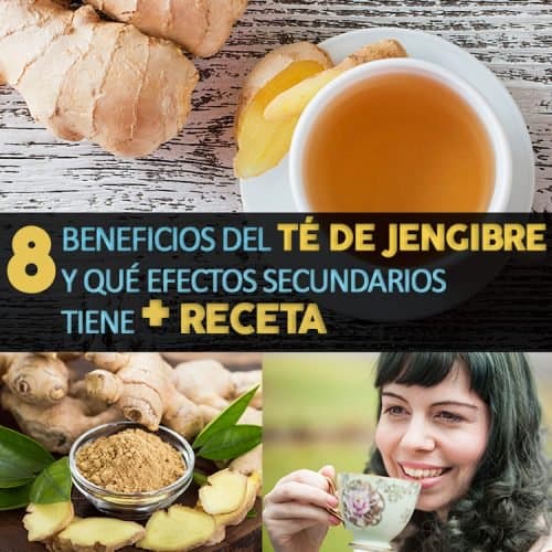 8 Beneficios Del Té De Jengibre Y Qué Efectos Secundarios Tiene ...