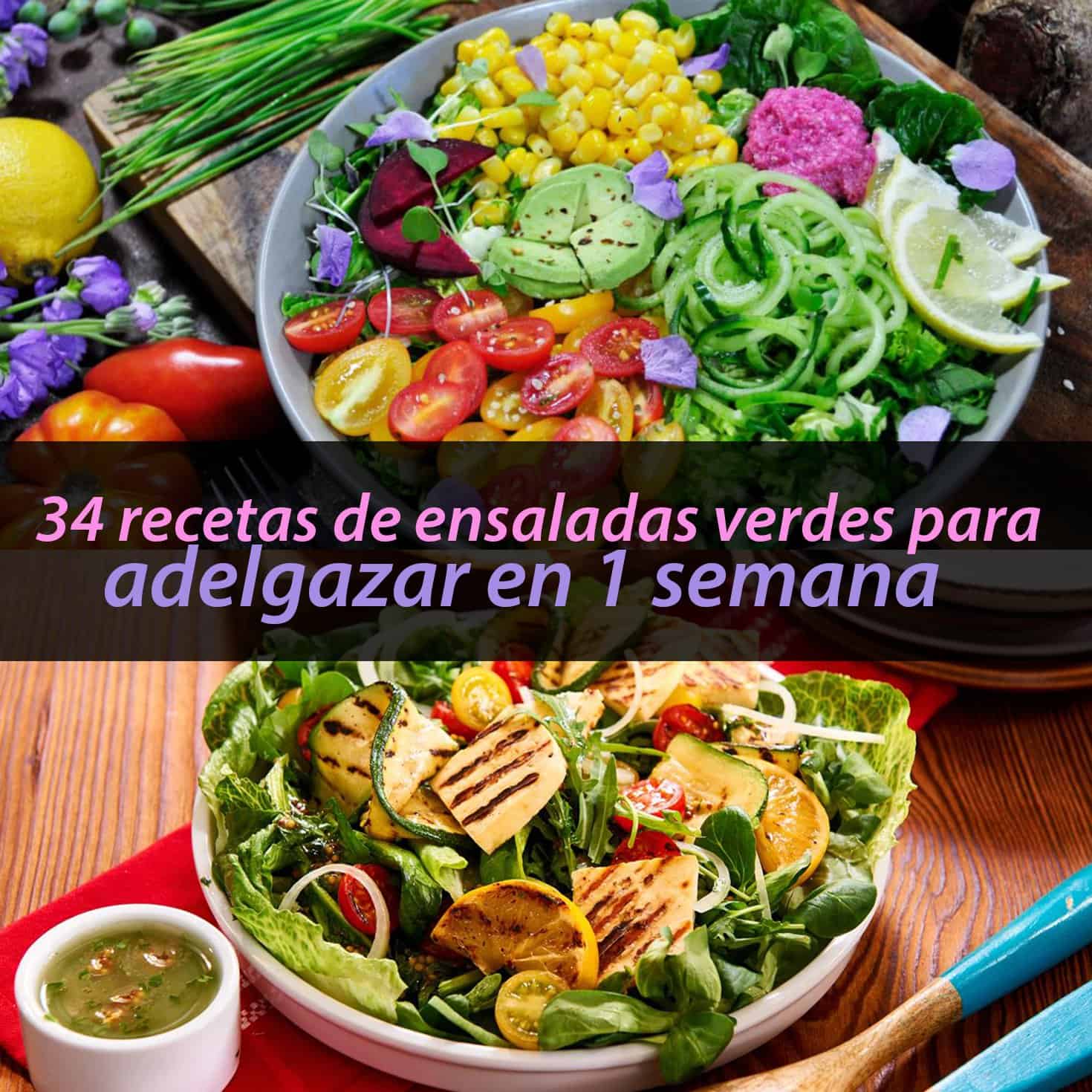 34 Recetas De Ensaladas Verdes Para Adelgazar En 1 Semana La Guía De Las Vitaminas 2676