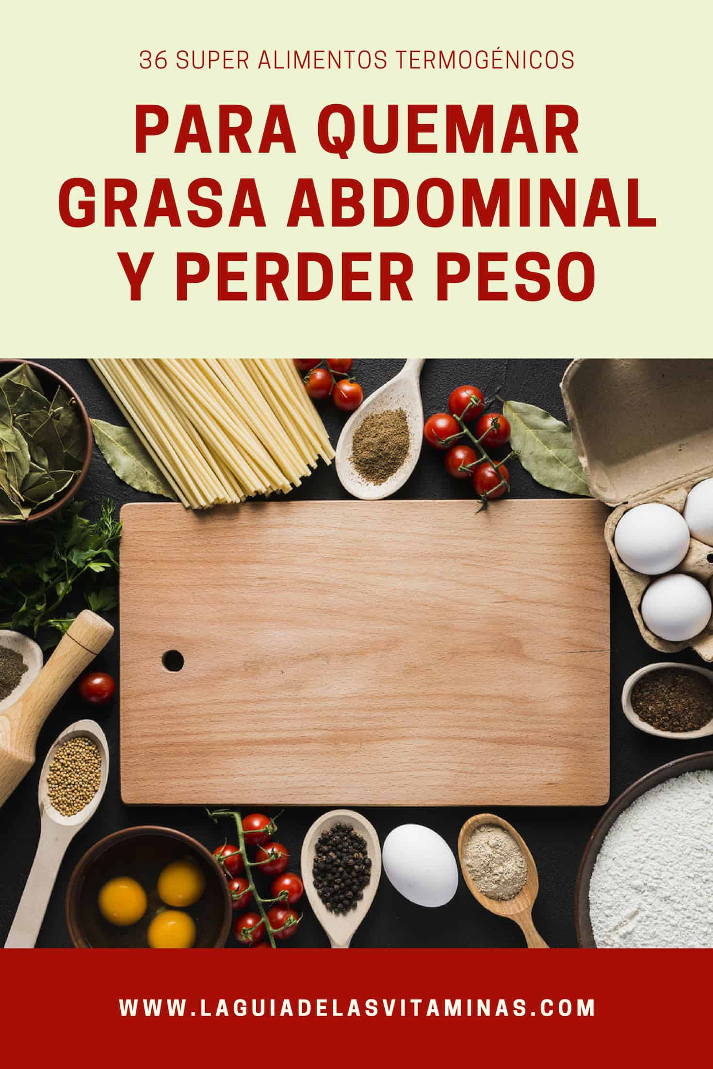 Alimentos termogénicos para quemar grasa
