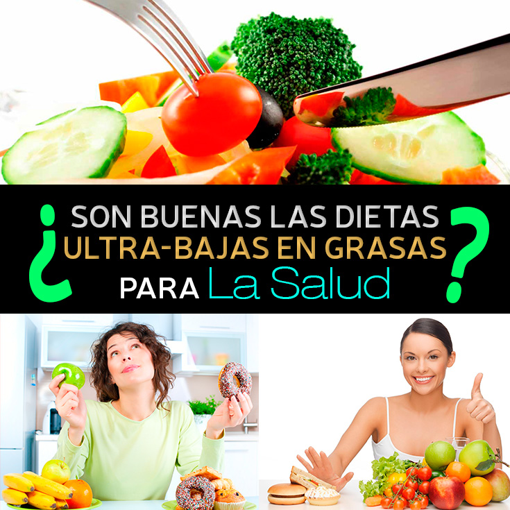 ¿Son Buenas Las Dietas Muy Bajas En Grasas Para Tu Salud? - La Guía De ...