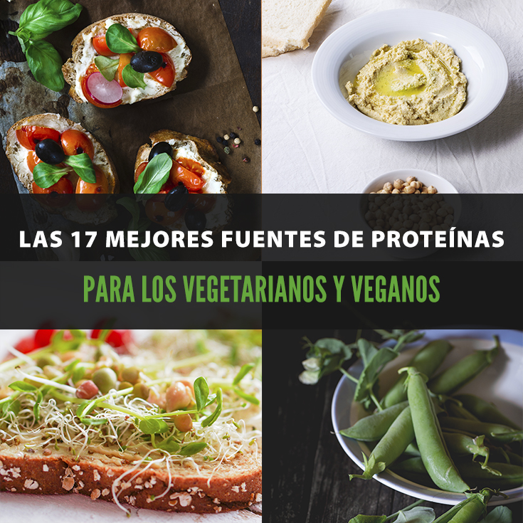 Las 17 Mejores Fuentes De Proteínas Para Los Vegetarianos Y Veganos La Guía De Las Vitaminas 9326