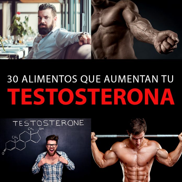30 Alimentos Para Aumentar La Testosterona La Guía De Las Vitaminas