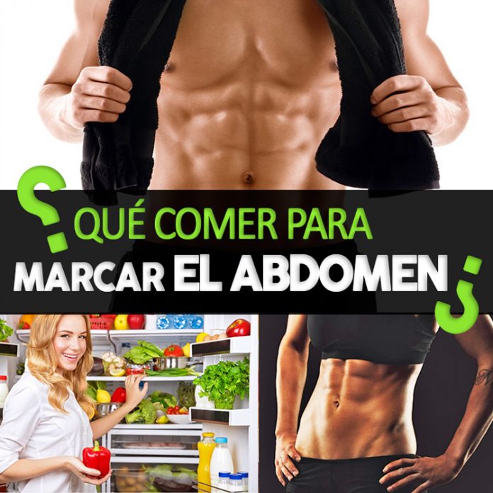 Dieta Para Marcar Tu Abdomen 16 Alimentos Para Esculpir Tus Abdominales La Guía De Las Vitaminas 8927