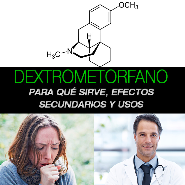 Dextrometorfano Para Qué Sirve, Efectos Secundarios Y Usos La Guía de las Vitaminas