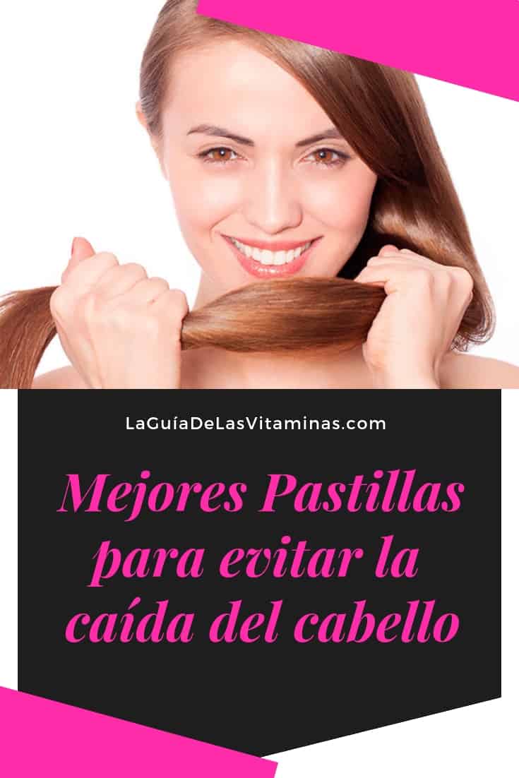 Mejores pastillas para evitar la caída del cabello La