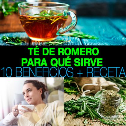 Té De Romero: Para Qué Sirve, 10 Beneficios + Receta - La Guía De Las ...